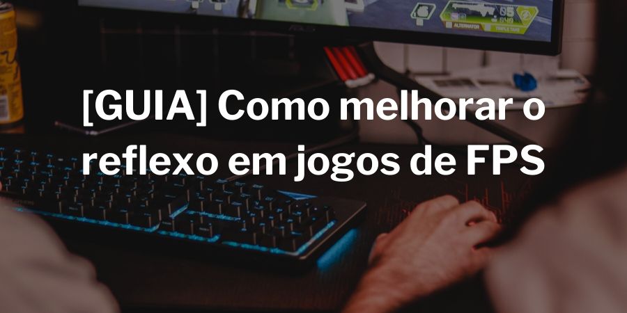 Como aumentar o FPS e otimizar o PC para jogos