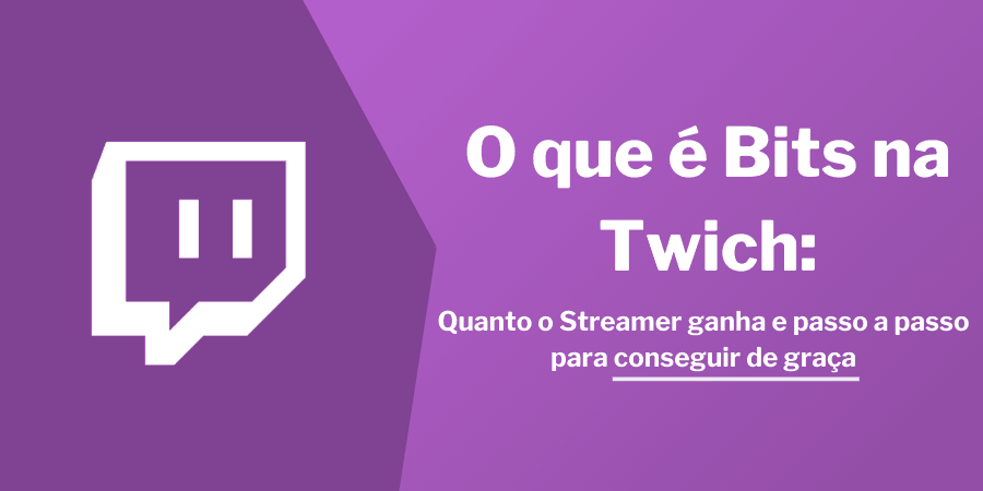 O que o streamer ganha com Bits?