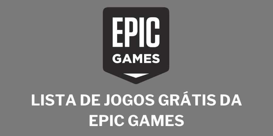 Lista de jogos grátis Epic Games 2020: 9 jogos e nem um centavo