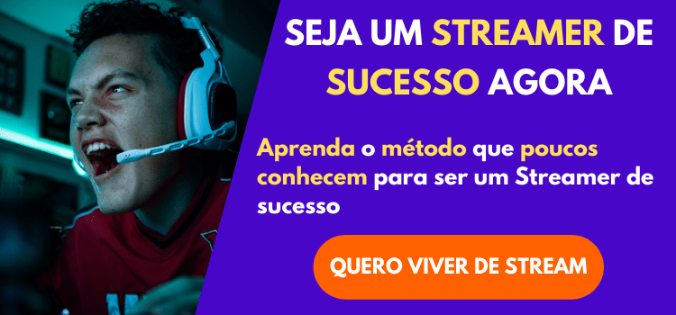 O sonho de ser Streamer