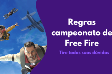 Regras campeonato de Free Fire